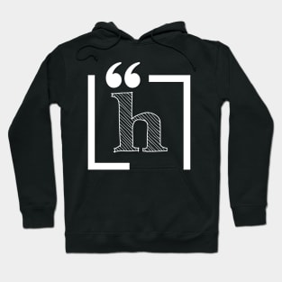 Letter H: Monogram Initial letter h Hoodie